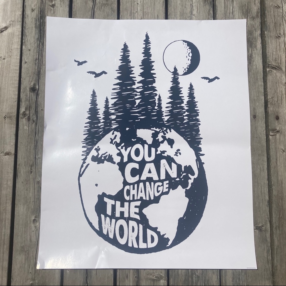 “You Can Change the World” Poster